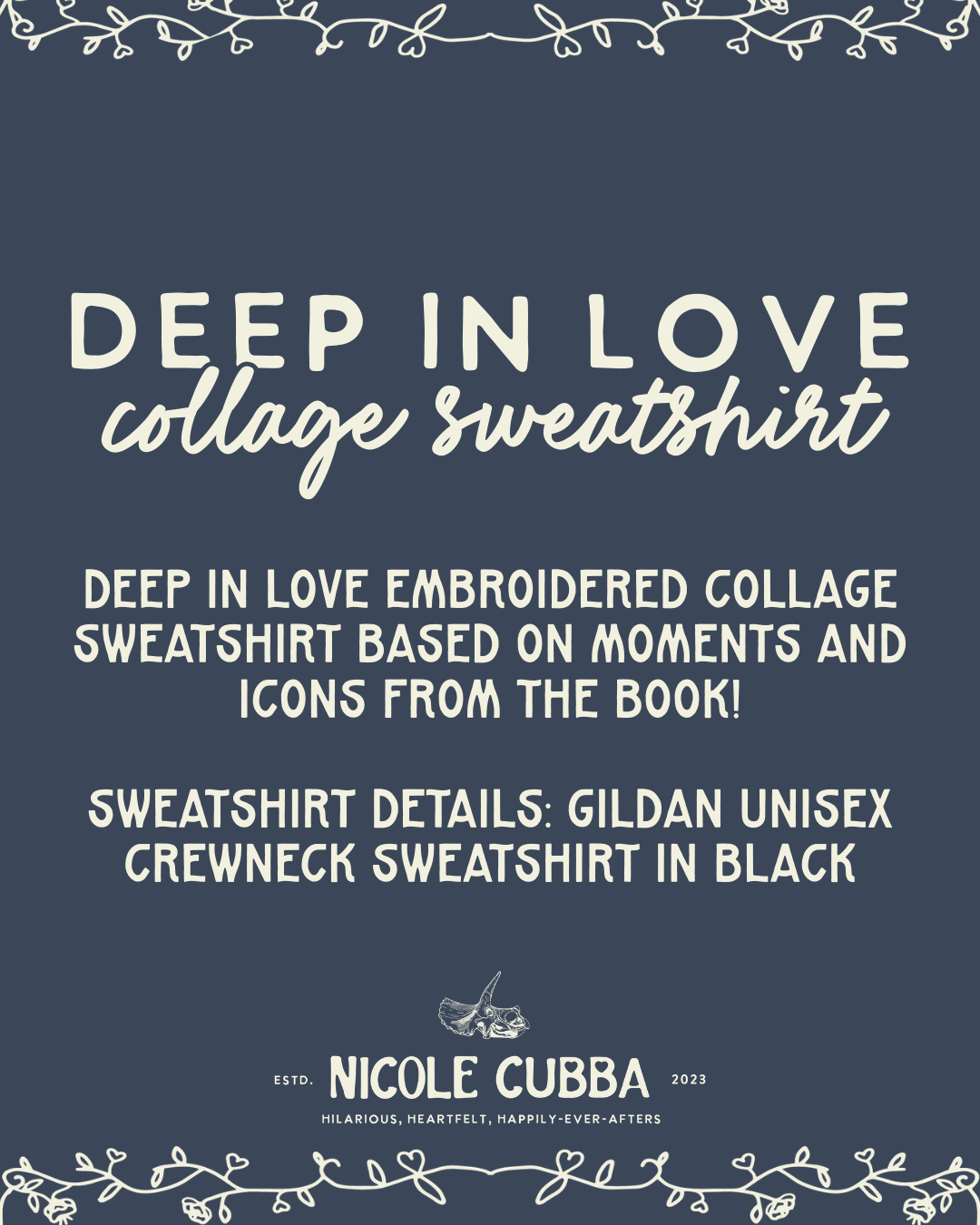 Deep In Love Sweatshirt